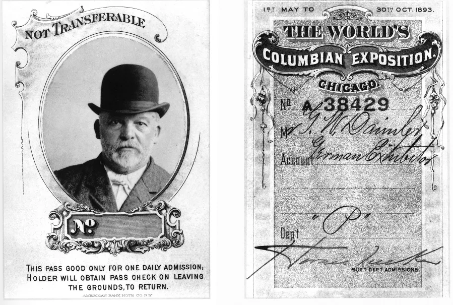 메르세데스-벤츠, 고틀립 다임러(In memory of Gottlieb Daimler: Visionary of the new age of mobility) Gottlieb Daimler, Ausstellerausweis der Weltausstellung in Chicago 1893. (Fotosignatur der Mercedes-Benz Classic Archive: 50260A) Gottlieb Daimler, exhibitor pass for the 1893 World’s Fair in Chicago. (Photo index number in the Mercedes-Benz Classic Archive: 50260A)